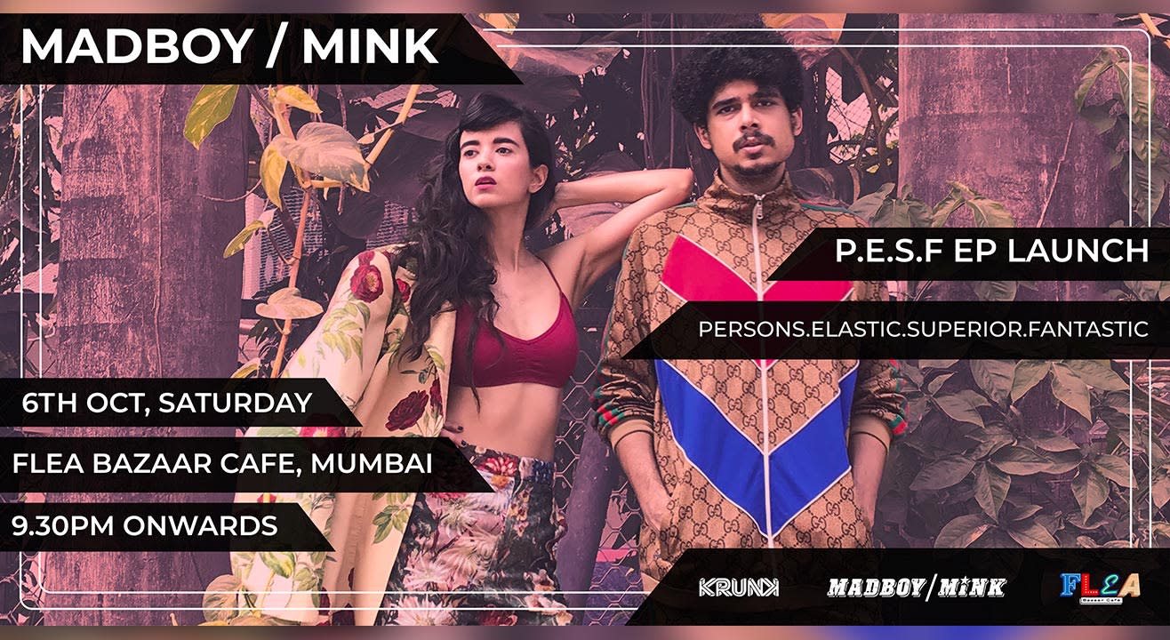 Madboy Mink P.E.S.F EP Launch at Flea Bazaar Café