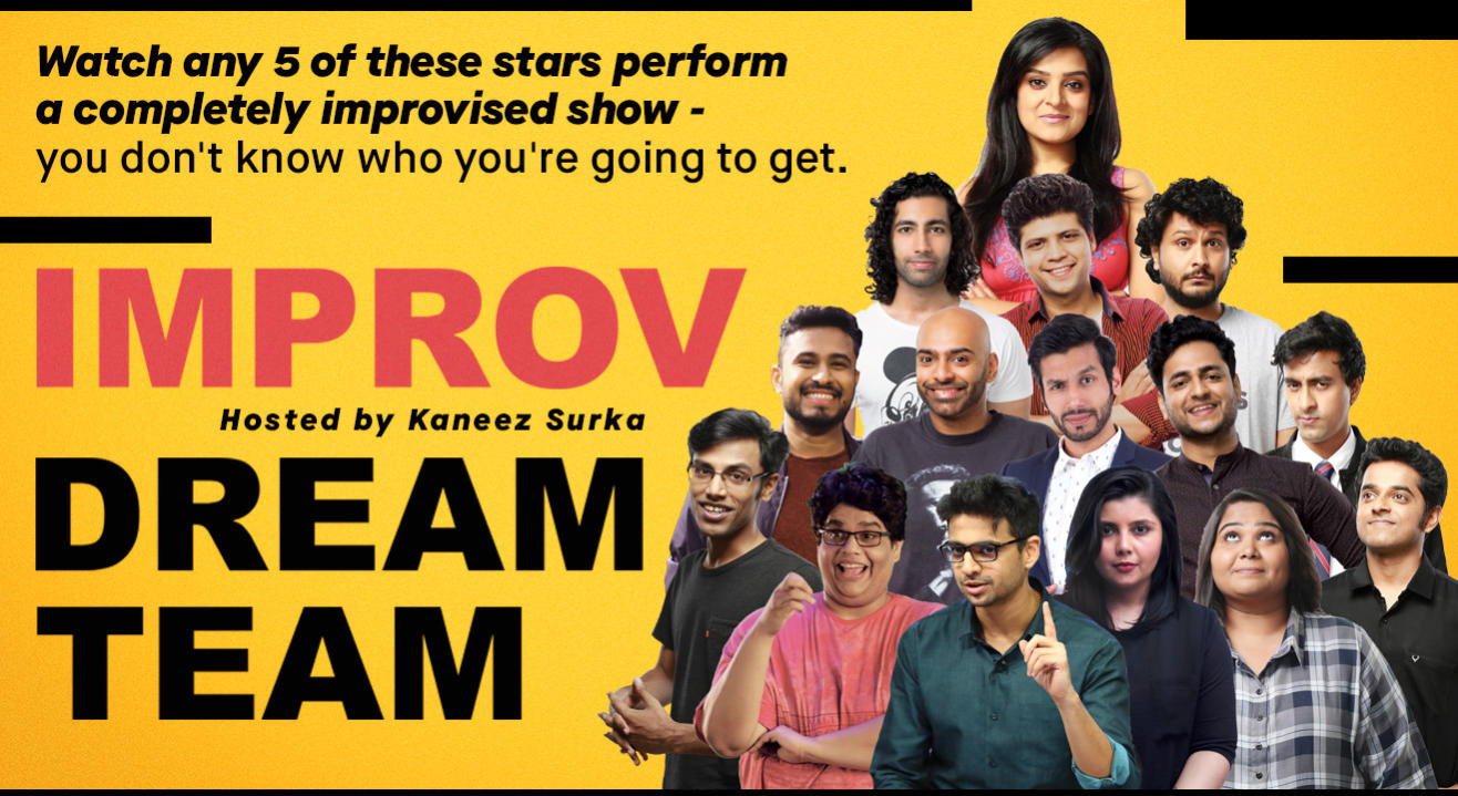 Improv Dream Team Hosted By Kaneez Surka