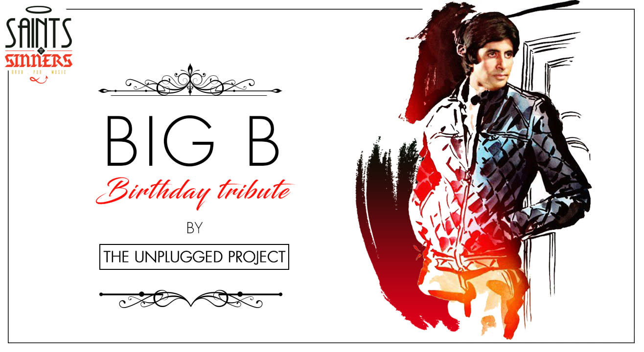 Big B Birthday Tribute Night by The Unplugged Project