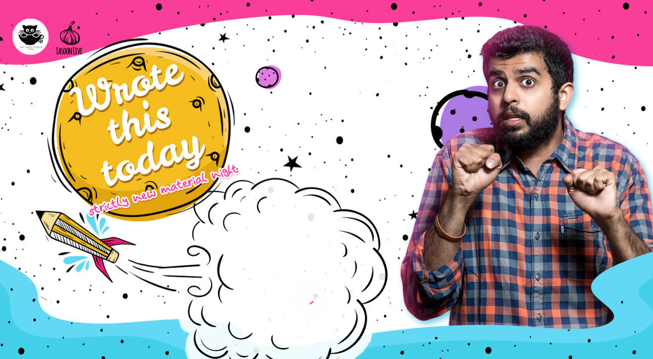 Wrote This Today - hosted by Aakash Mehta