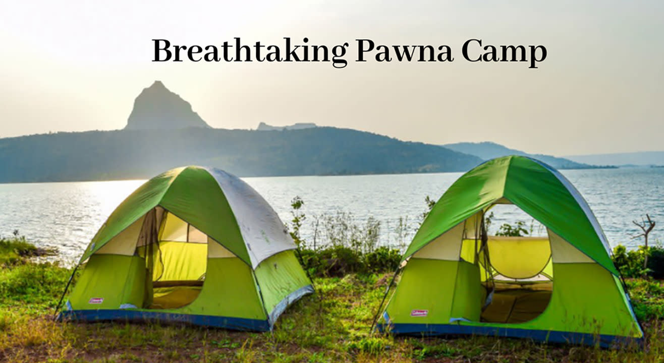 Breath taking Pawna Camping