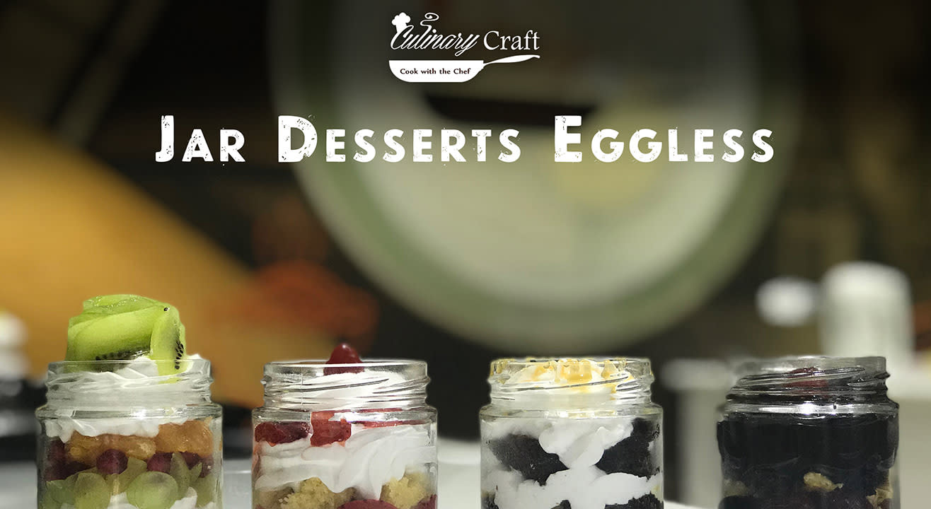 Jar Desserts Eggless: Hands on by Culinary Craft