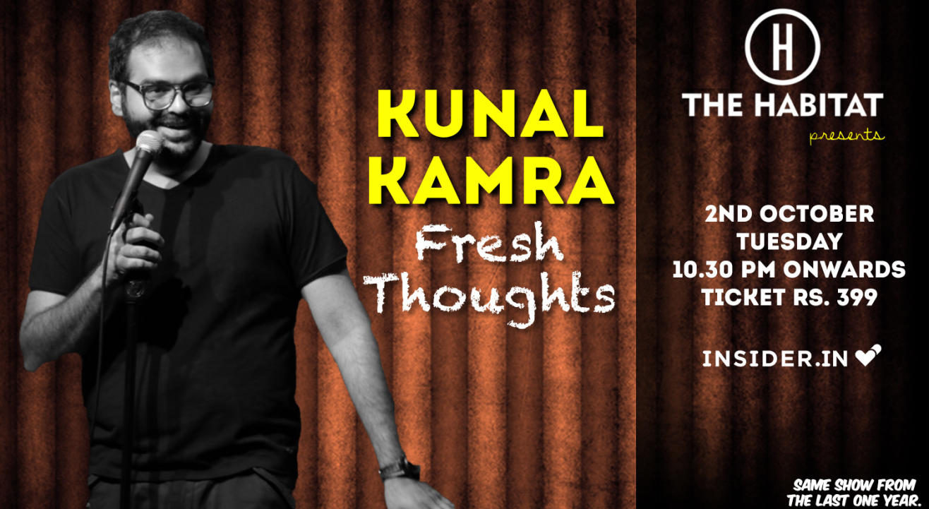 Fresh Thoughts by Kunal Kamra