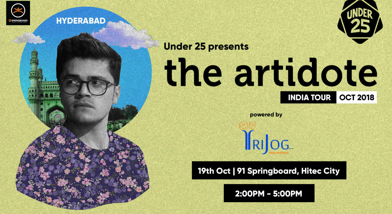 Artidote India Tour | Hyderabad