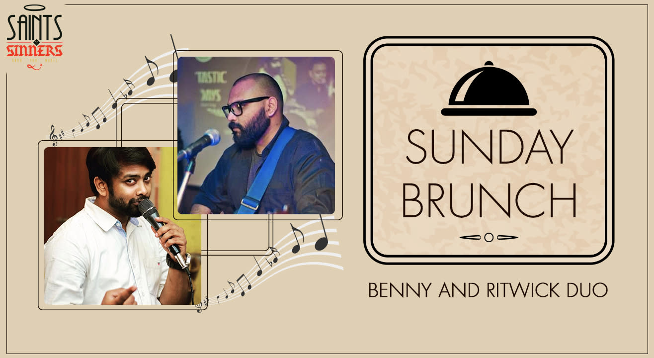 Sunday Brunch With Live Music by Benny & Ritwick Duo