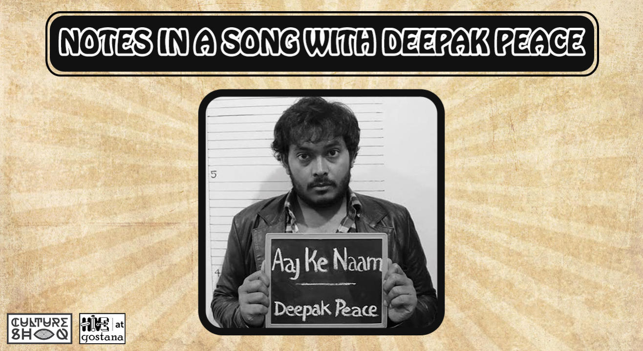 Notes in a song with Deepak peace