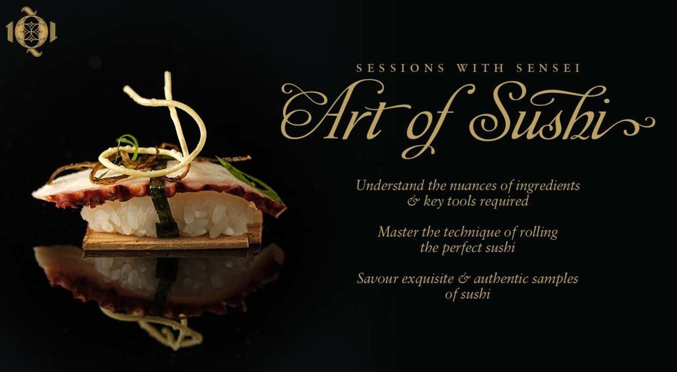 Sessions with Sensei presents Art of Sushi at 1Q1