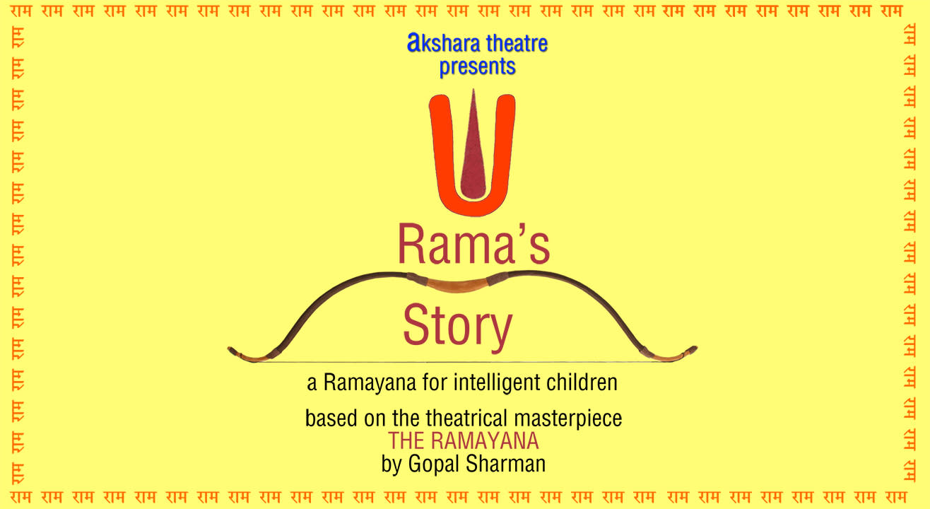 Rama’s Story:  The Ramayana for intelligent children