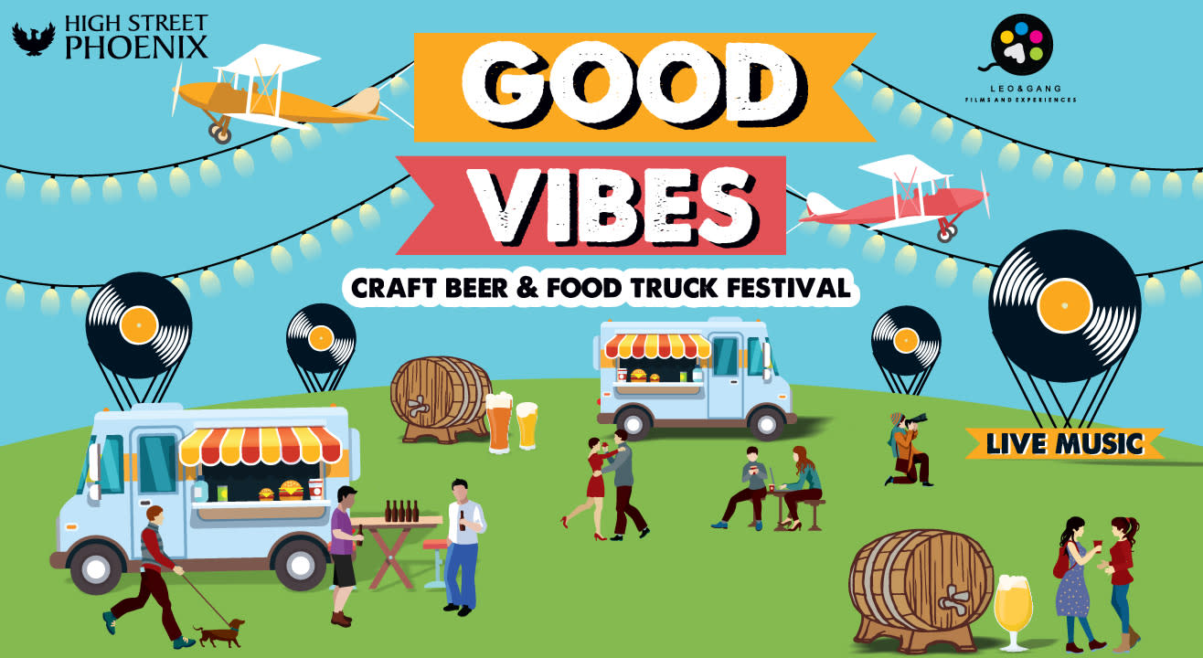 Good Vibes : Craft Beer and Foodtruck Festival - Mumbai