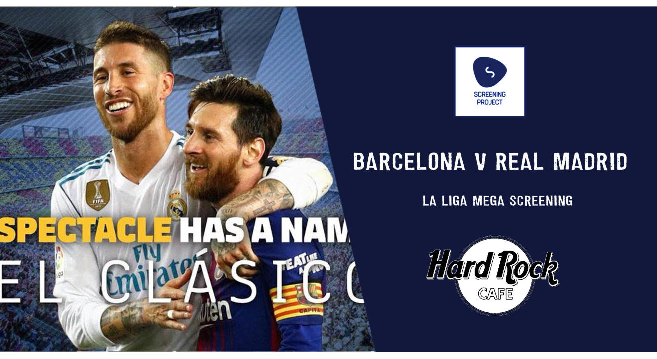 Barcelona v Real Madrid | El Clasico Screening Delhi