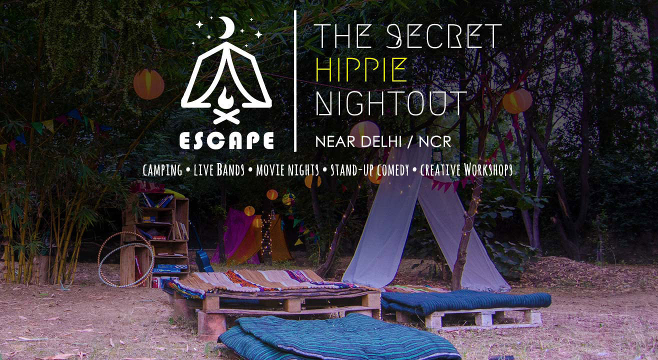 Escape: A Secret Hippie Nightout