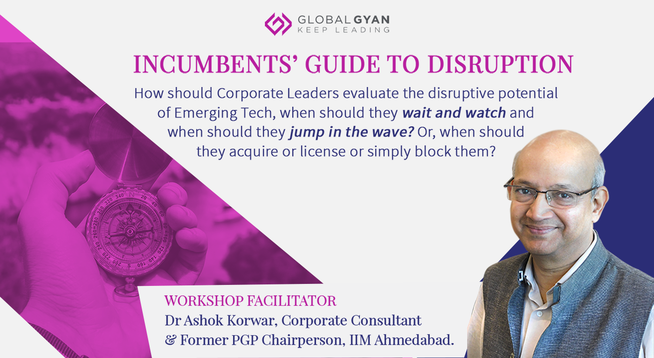 Incumbents' Guide to Disruption