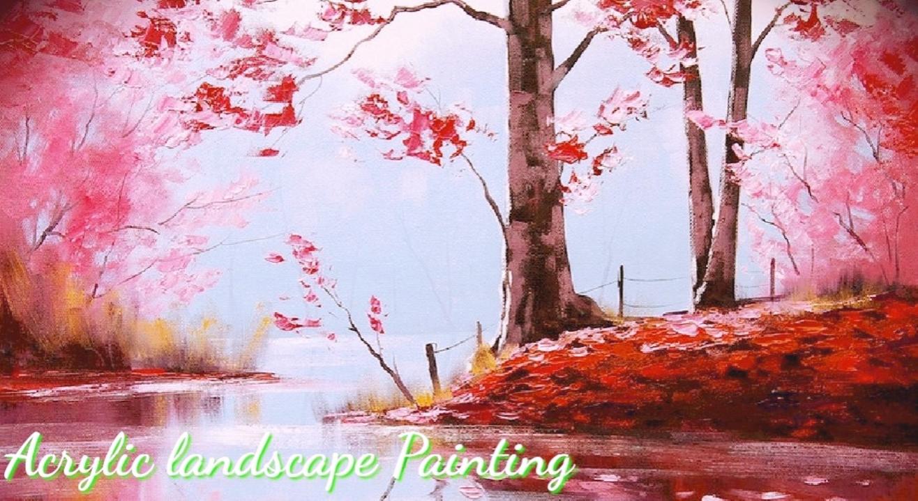 Acrylic Colours Workshop – Paint A Landscape (Beginner Workshop)