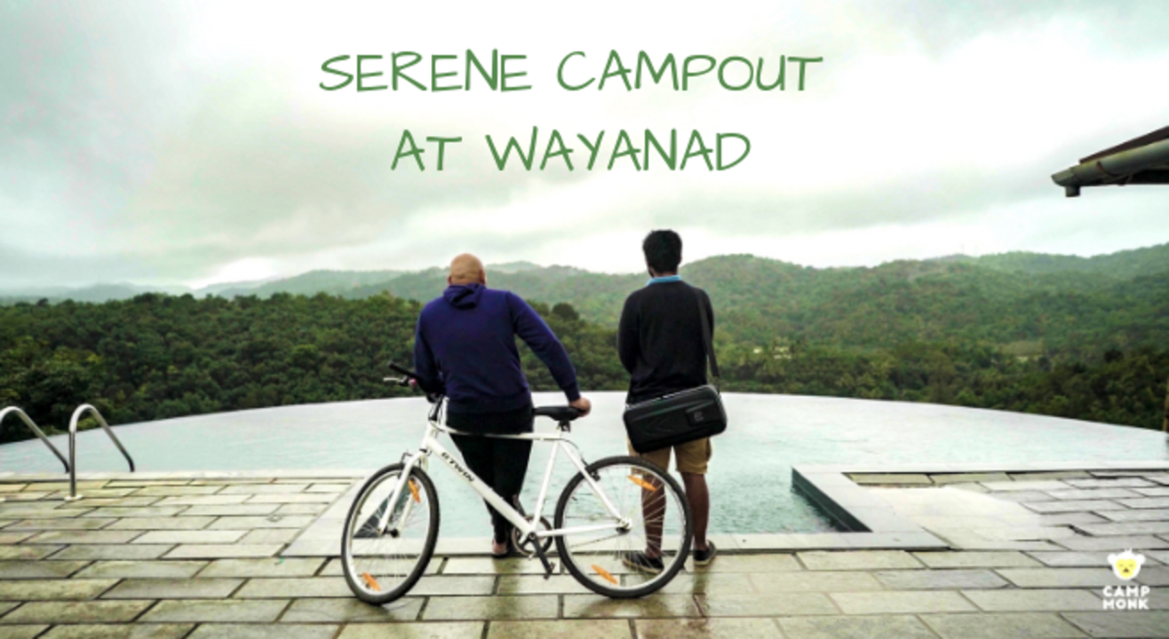 Serene Campout Wayanad