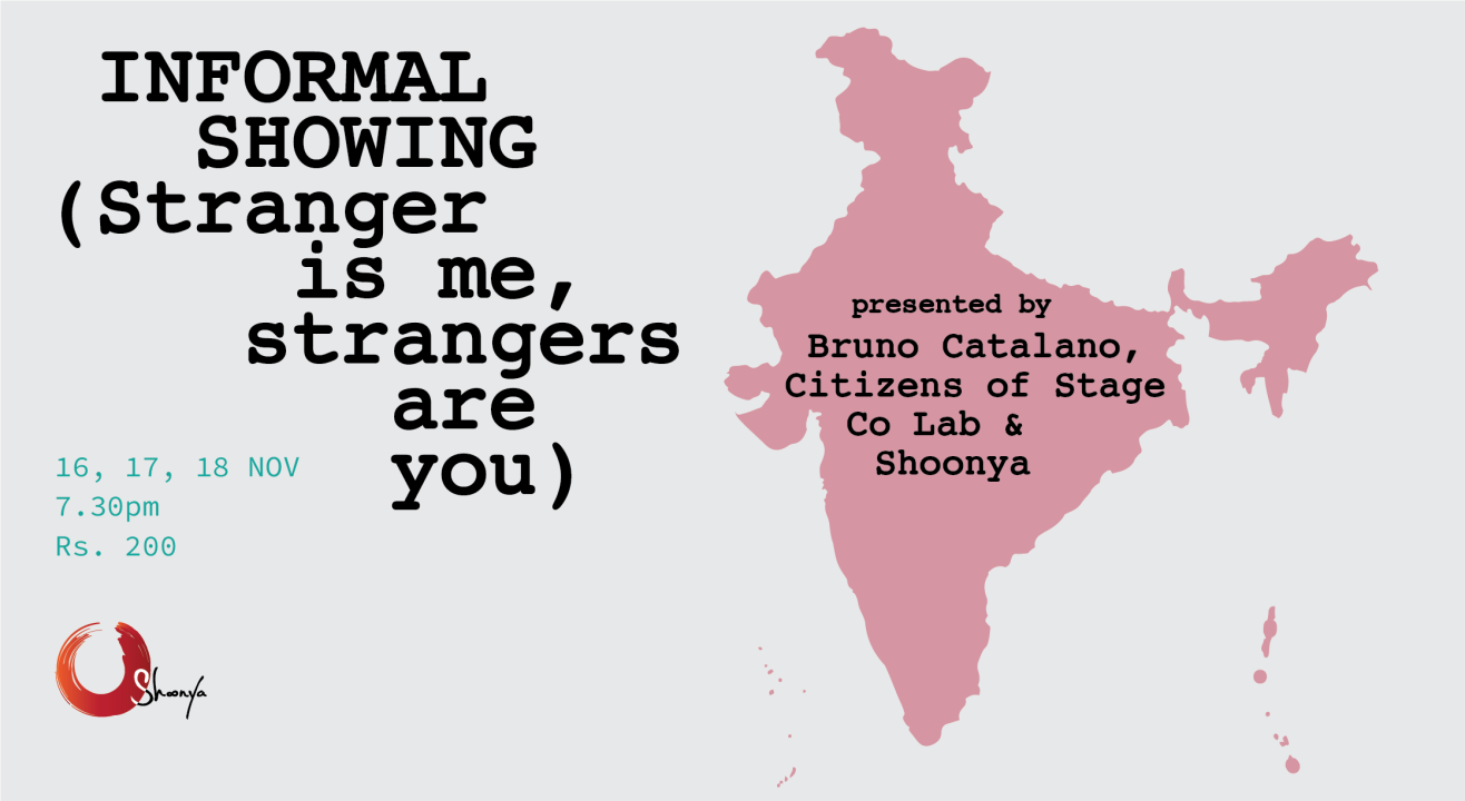 Informal showing (Stranger is me, strangers are you)