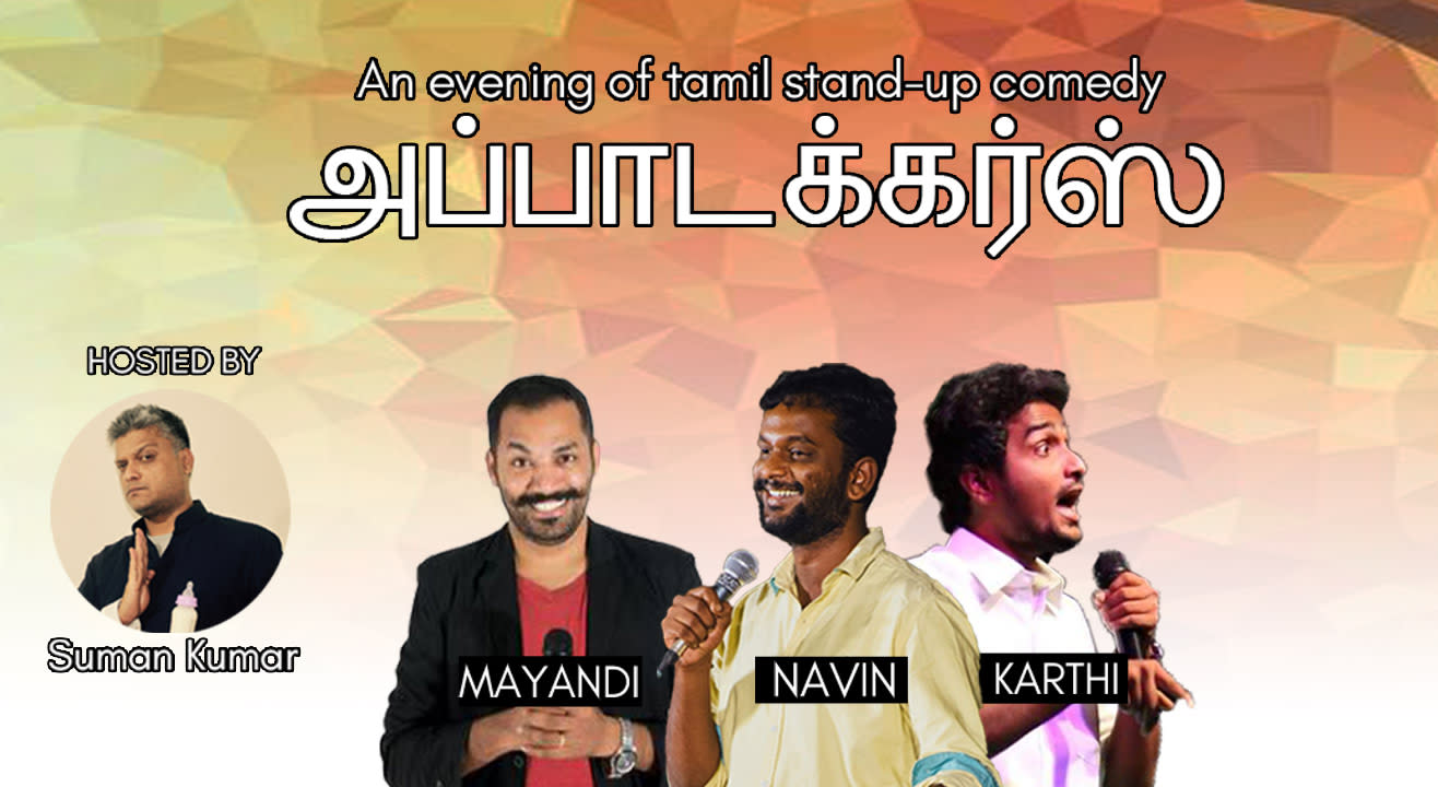 Appatuckers- An Evening of Tamil Stand-Up Comedy