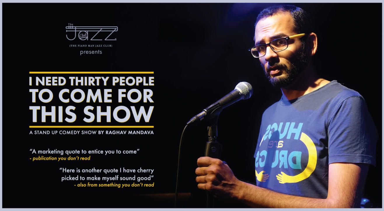 A Stand Up Comedy Show by Raghav Mandava