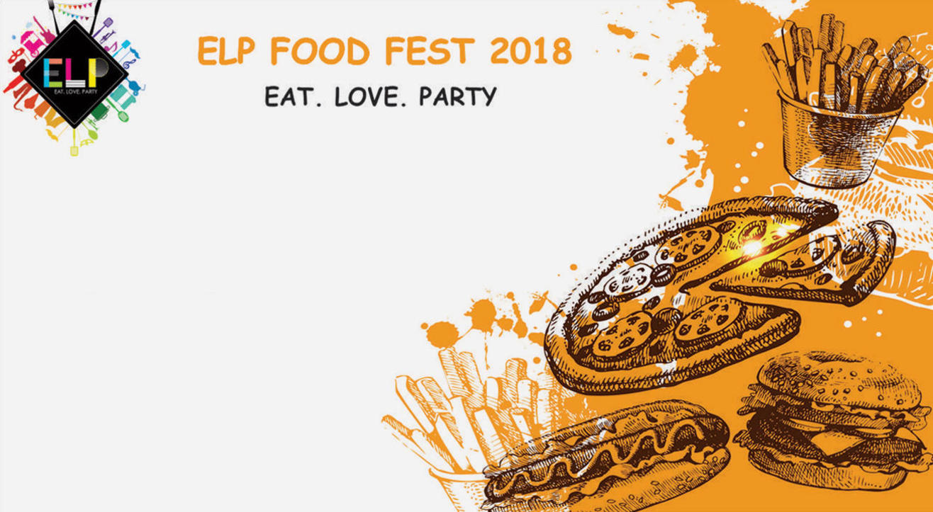 The ELP Food Fest – Eat. Love. Party at Expocentre Noida