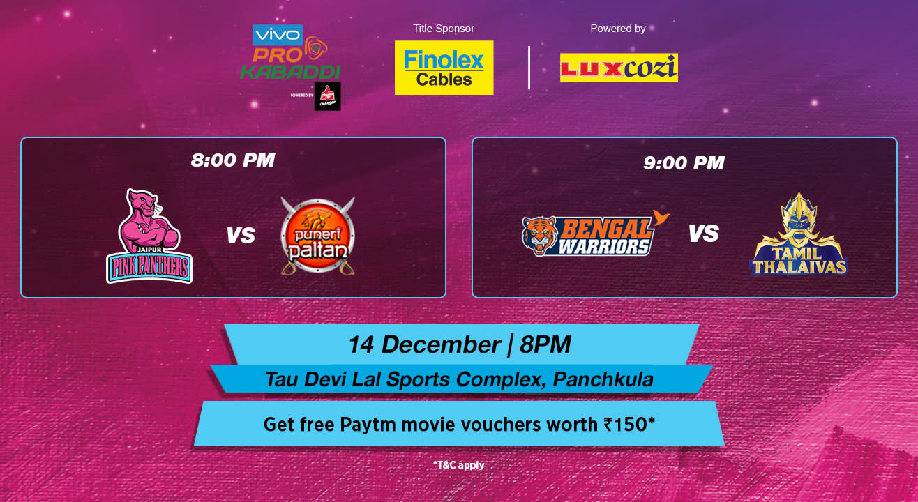 VIVO Pro Kabaddi - Jaipur Pink Panthers vs Puneri Paltan and Bengal Warriors vs Tamil Thalaivas