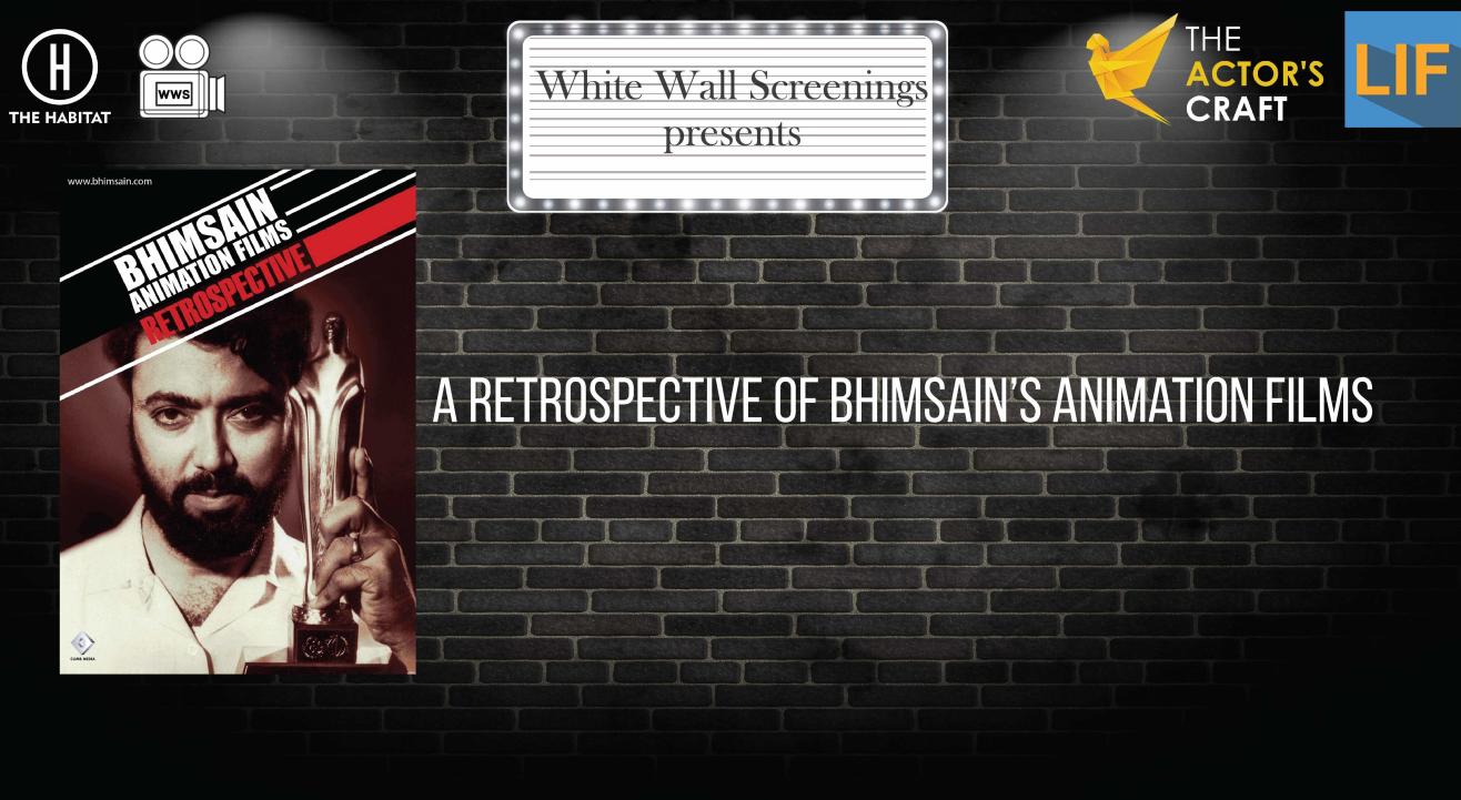 White Wall Screenings presents Bhimsain's Animation Retrospective