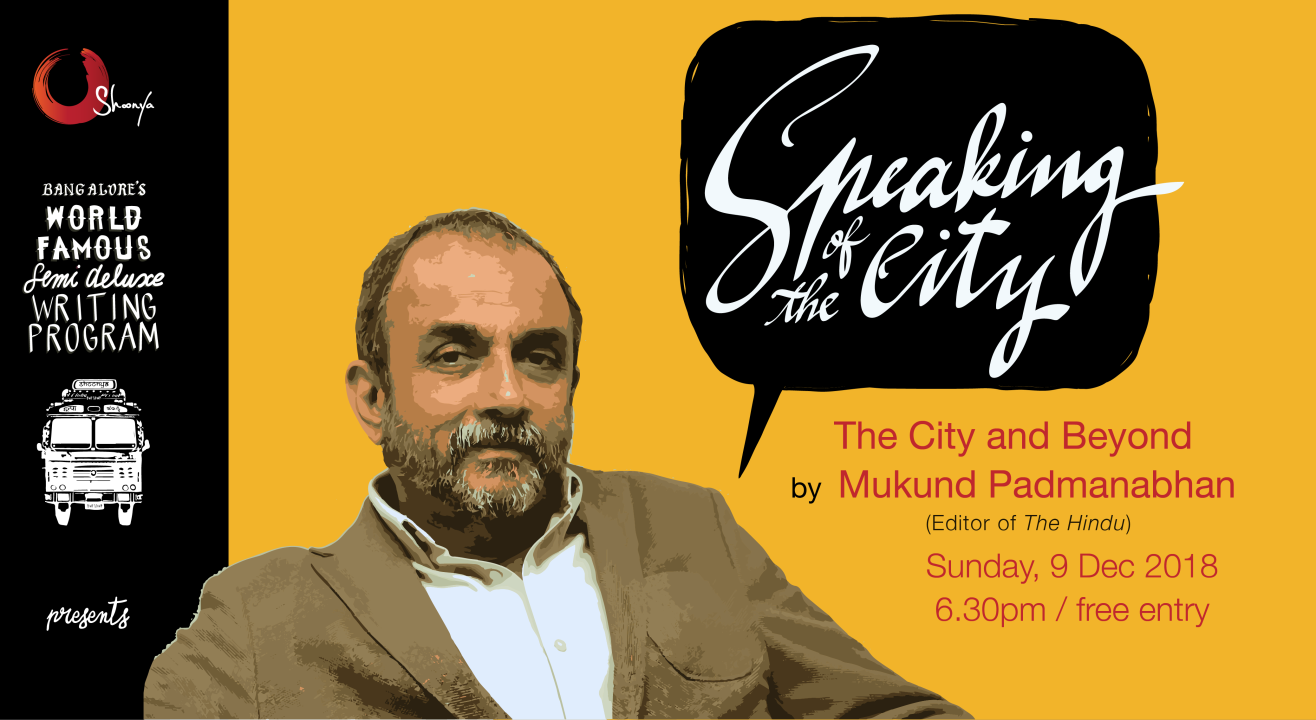 Speaking of the City with Mukund Padmanabhan