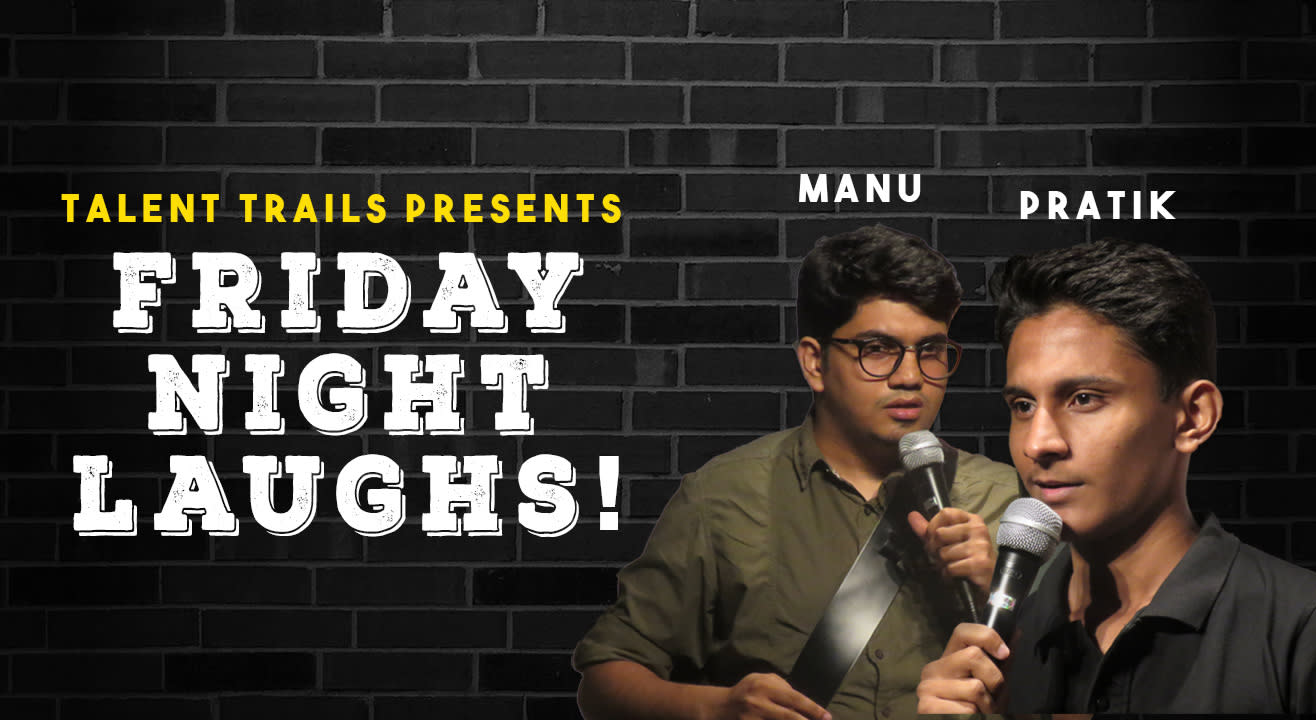 Friday Night Laughs – Comedy Open Mic