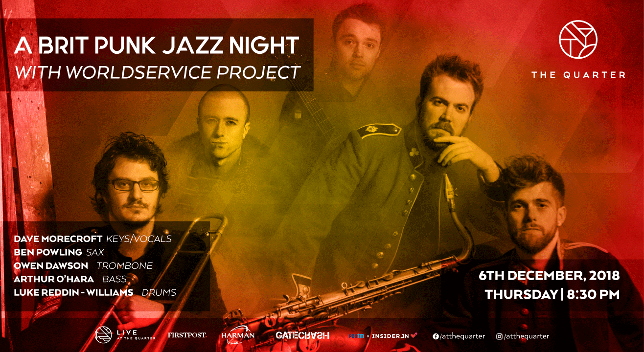 A Brit Punk Jazz Night with WorldService Project at The Quarter