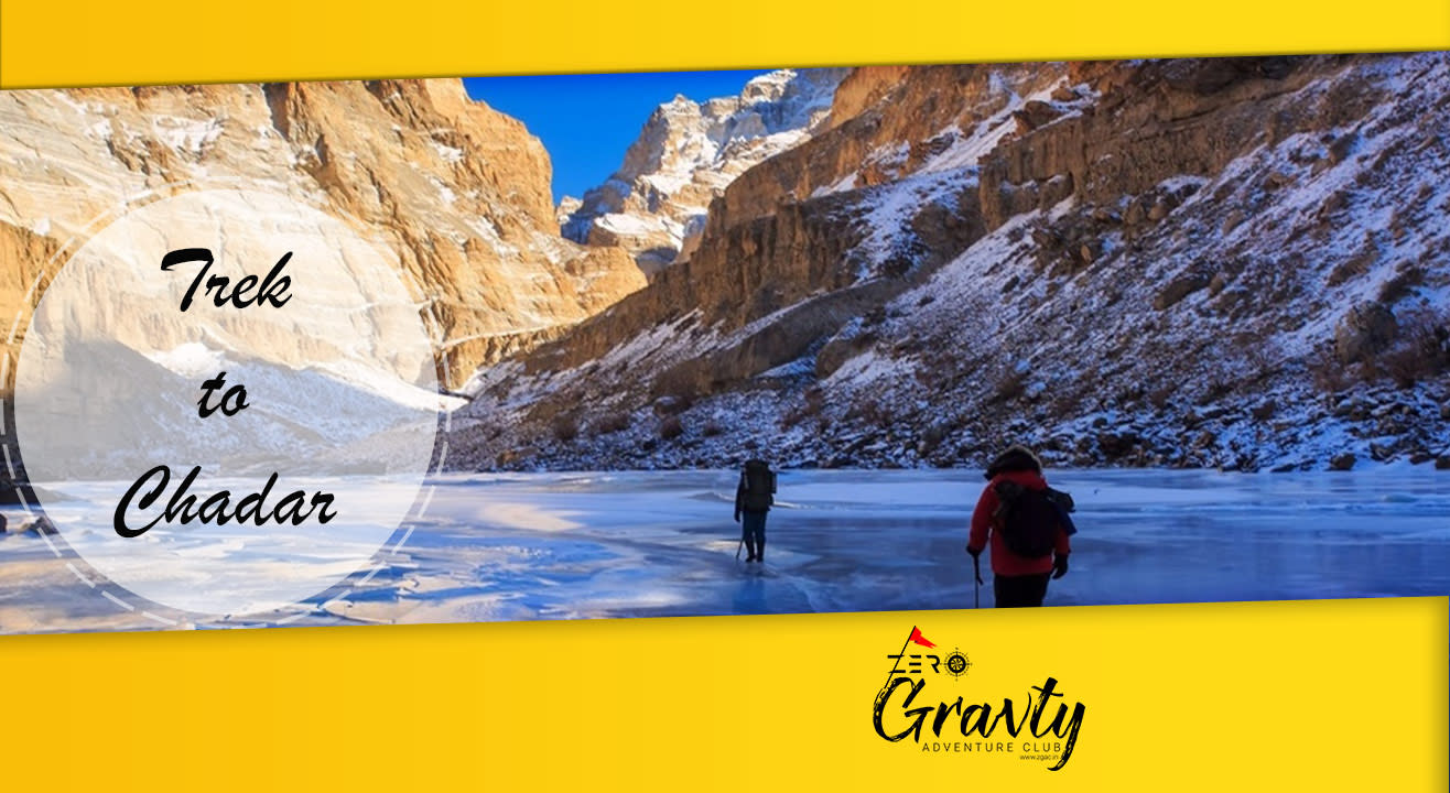 Chadar Frozen River Trek – The Most Glamorous Trek