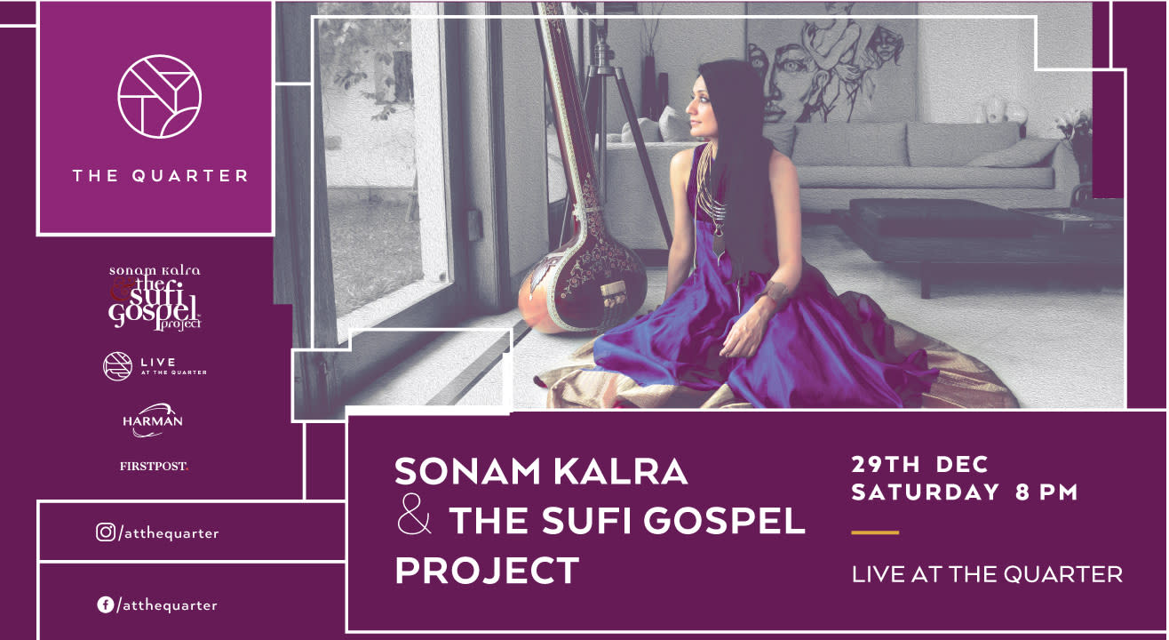 Sonam Kalra & The Sufi Gospel Project at The Quarter