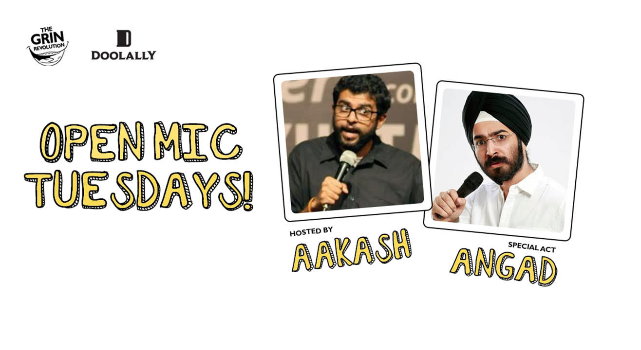 Grin Revolution: Open Mic Tuesdays w/ Aakash & Angad