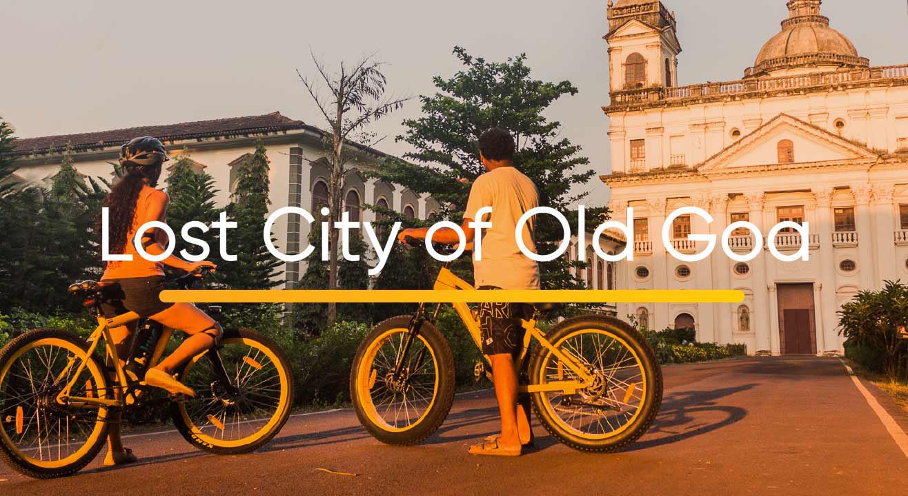 Lost City of Old Goa