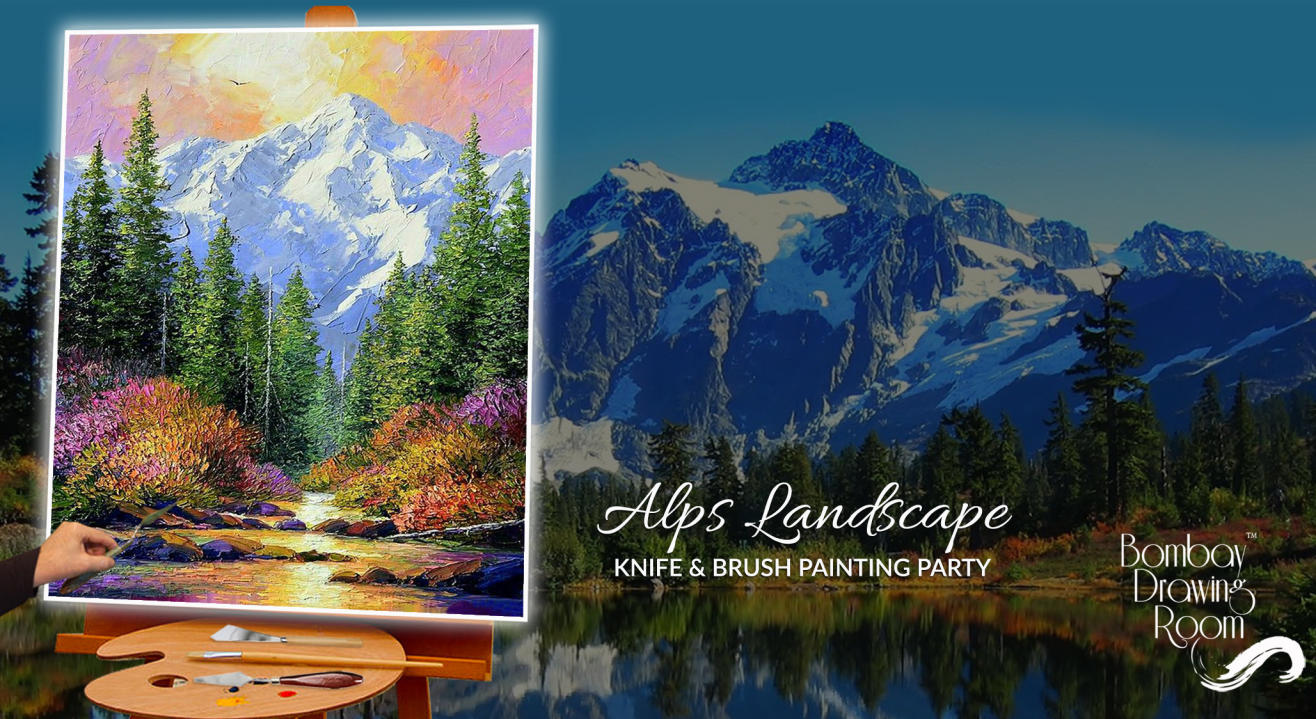 Alps Landscape Brush & Knife Painting Party by Bombay Drawing Room