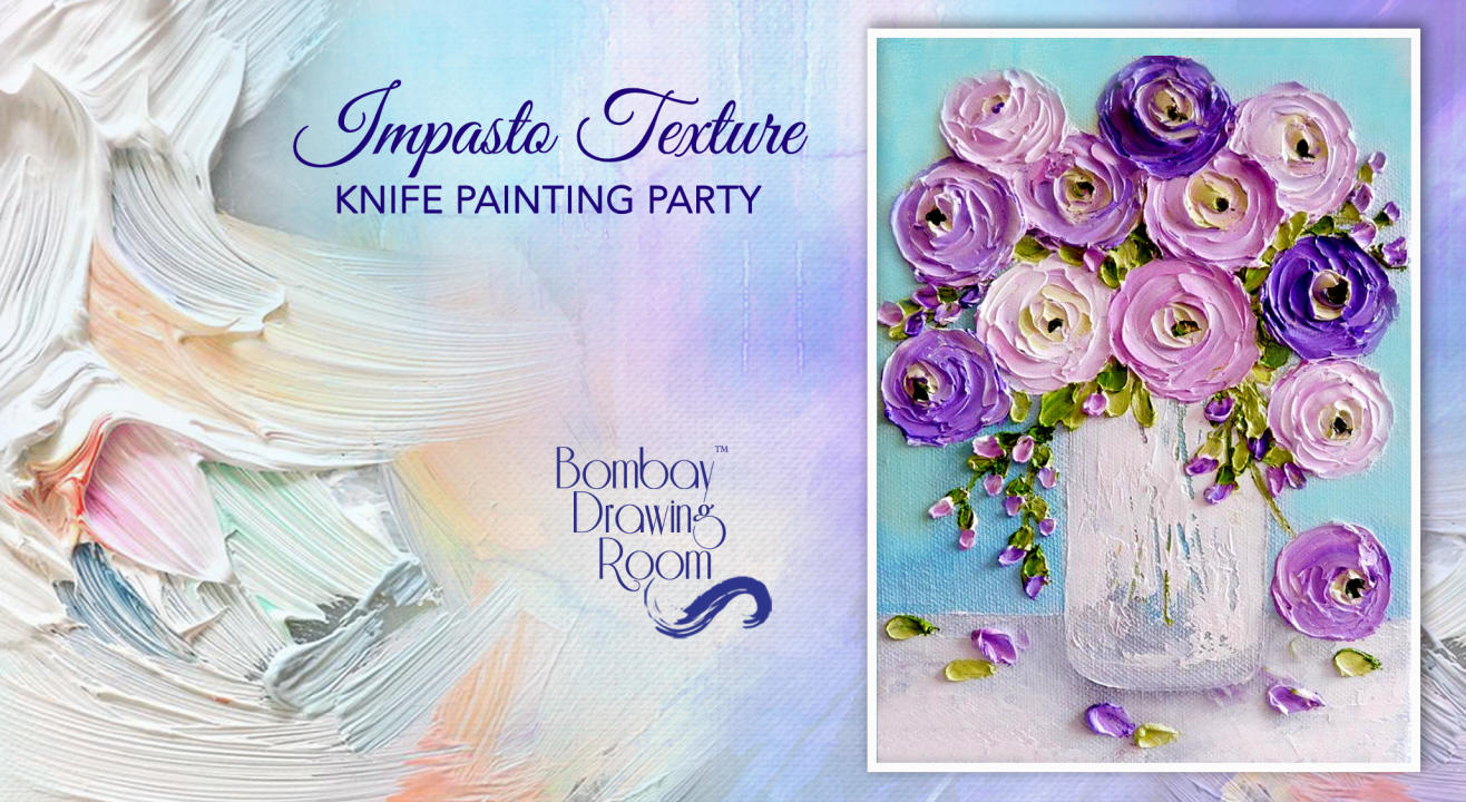 Impasto Texture Knife Painting Party by Bombay Drawing Room