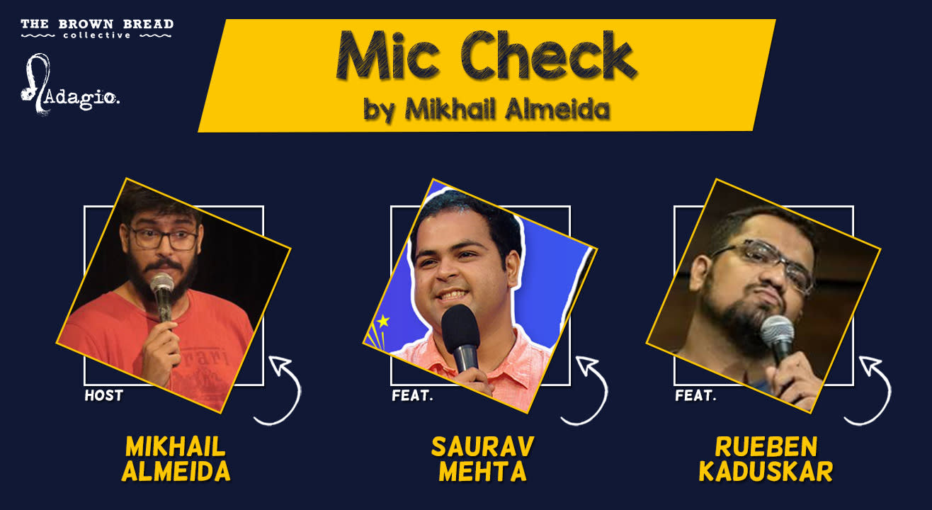 Mic Check ft. Saurav Mehta