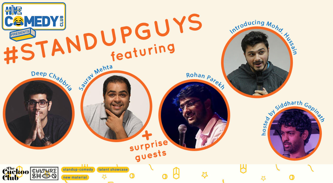 Standup Guys featuring Deep Chabbria, Saurav Mehta and Rohan Parekh