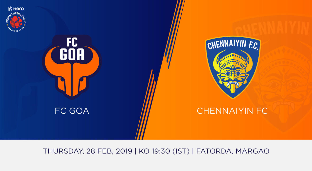 Hero Indian Super League 2018-19: FC Goa Vs Chennaiyin FC