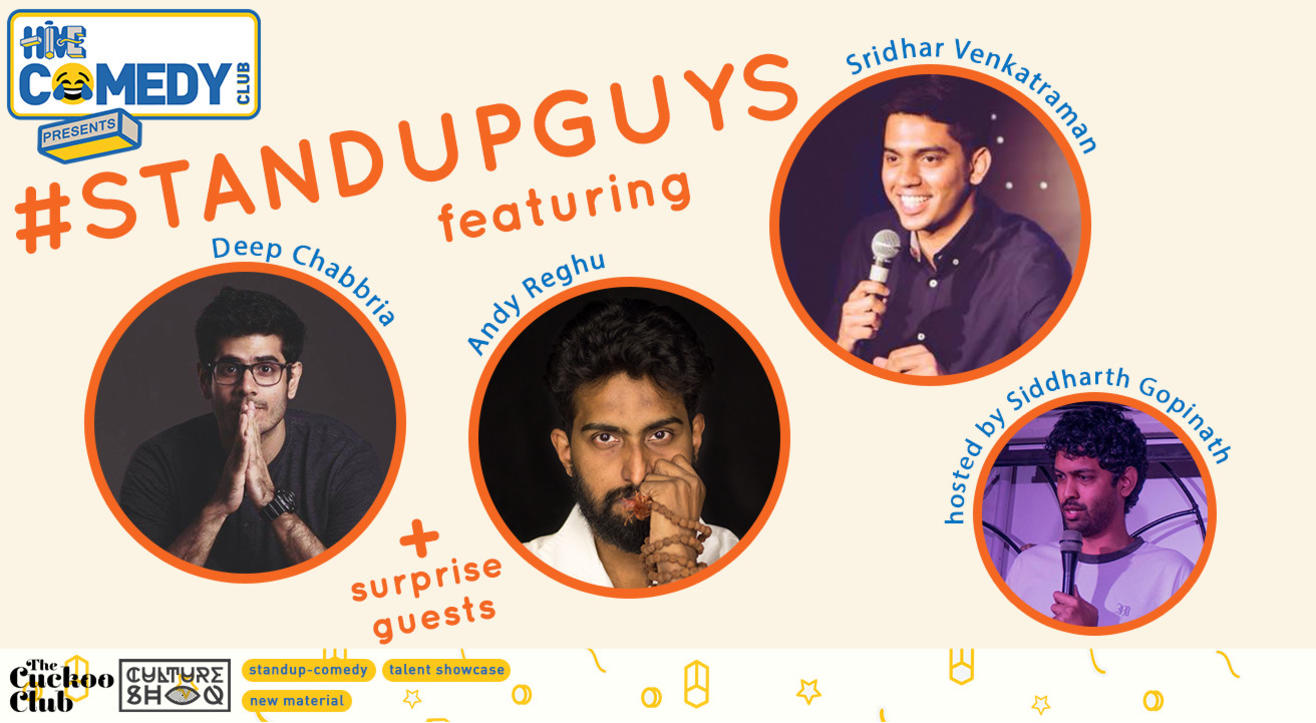 Standup Guys featuring Deep Chabbria, Andy Reghu & Sridhar Venkatraman