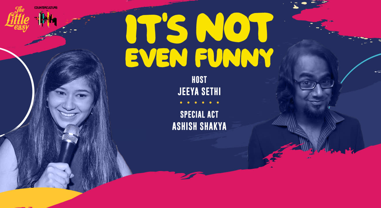 It’s Not Even Funny - A Standup Comedy Open Mic