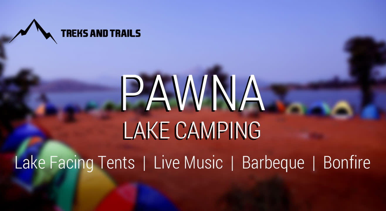 Pawna Lake Camping by Trek and Trails