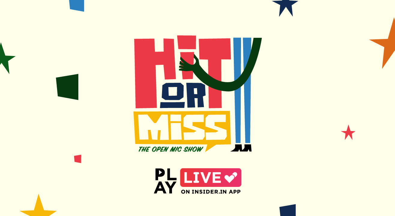 Hit or Miss: Play it live on Insider.in App