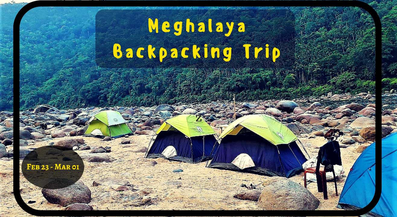 The Mesmerising Meghalaya Backpacking Trip | Muddie Trails