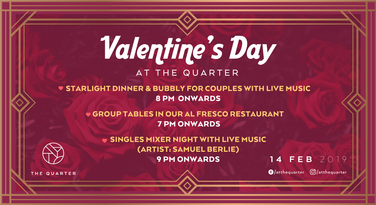 Valentine’s Day at The Quarter