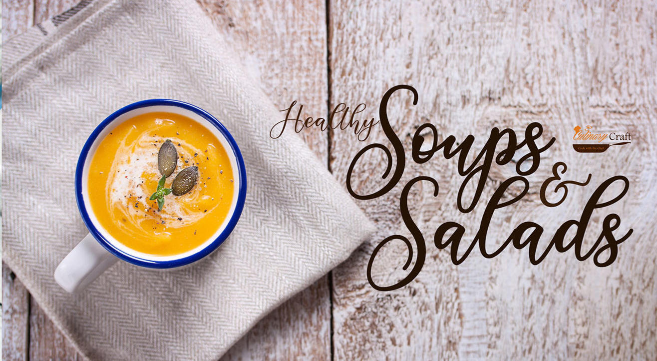 Healthy Soups & Salads