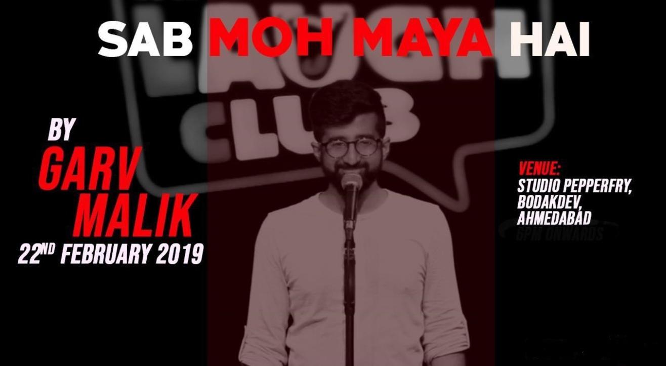 Sab Moh Maya Hai- Solo by Garv Malik