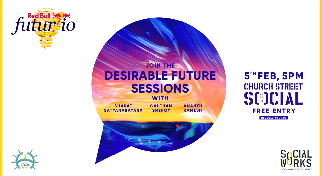 Desirable Future Conversations | Red Bull Futur I/O X SocialWorks