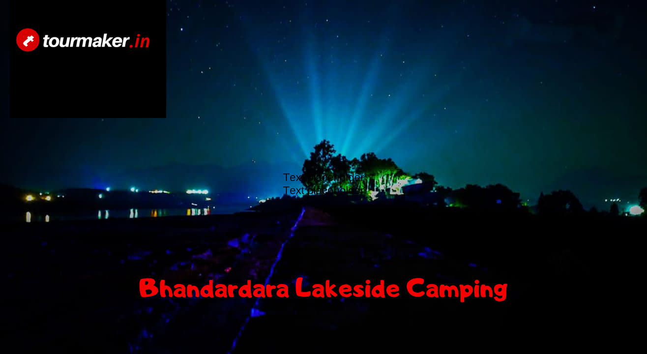 Bhandardara Lakeside Camping by Tourmaker