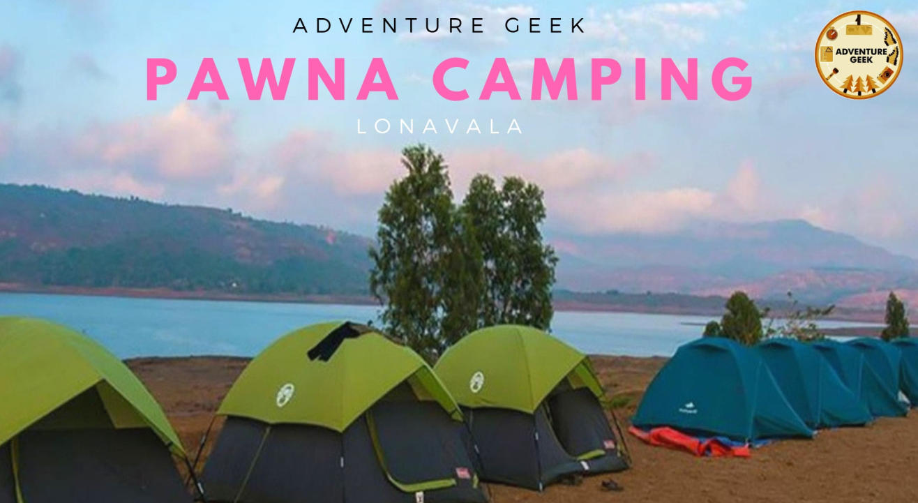 Lakeside camping at Pawna | Adventure Geek