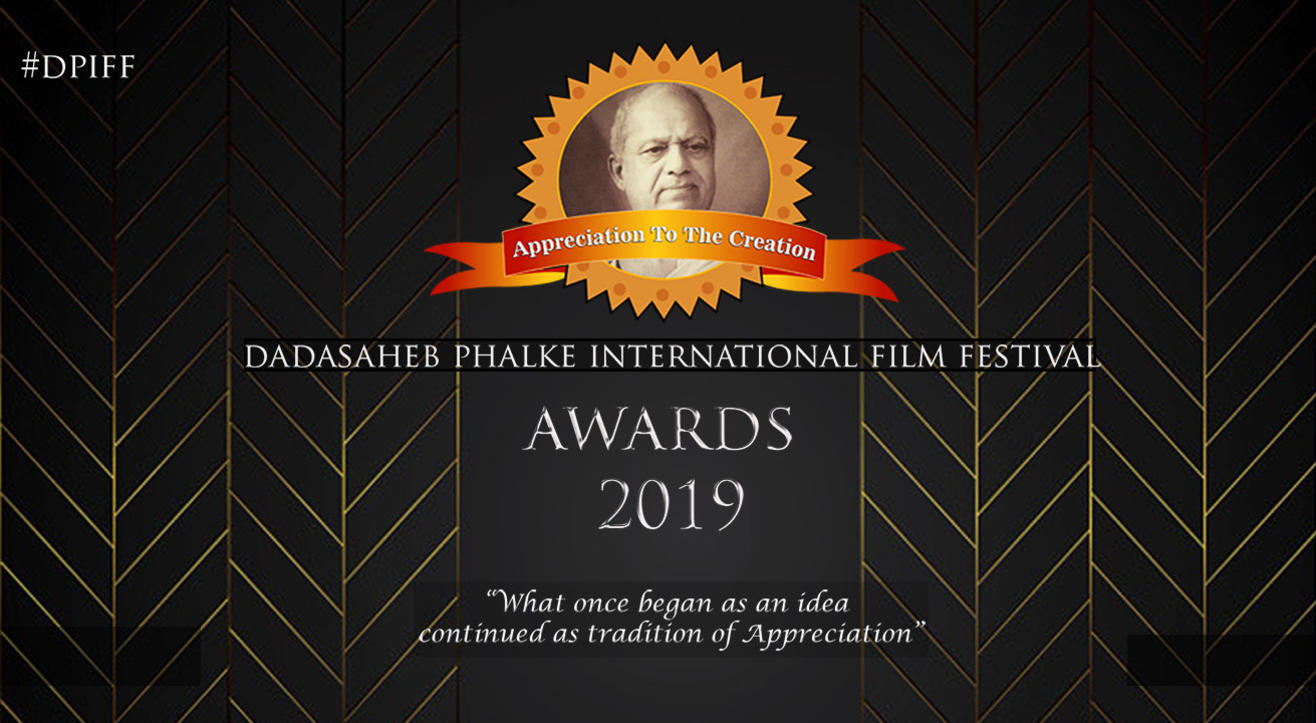 Dadasaheb Phalke International Film Festival Award 2019