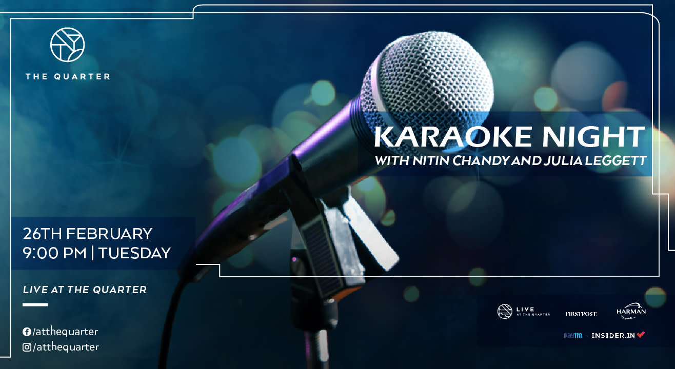 Karaoke Night with Nitin Chandy and Julia Leggett at the Quarter