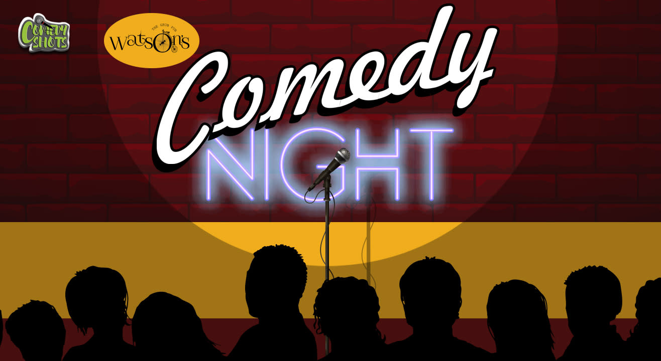 Watson’s Comedy Nights